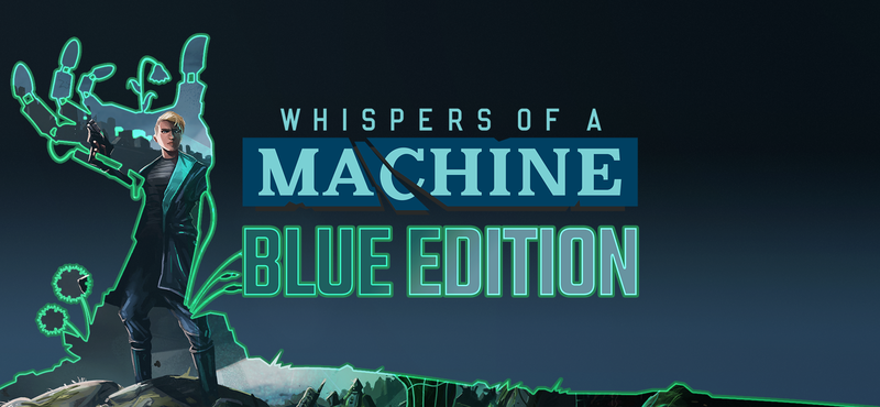 Купить игру Whispers of a Machine Blue Edition