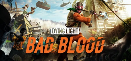 Купить игру Dying Light: Bad Blood Founder's Pack