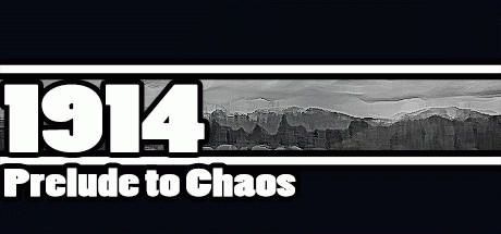 Игра 1914: Prelude to Chaos