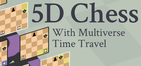 Игра 5D Chess With Multiverse Time Travel