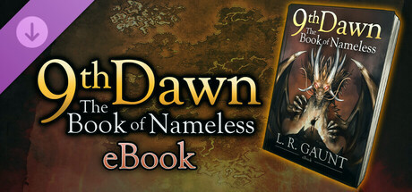 Игра 9th Dawn: Book of Nameless (Digital eBook novella)