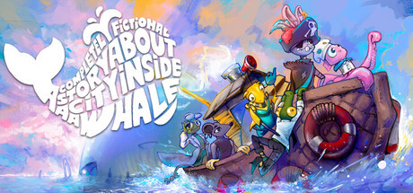 Игра A Completely Fictional Story About a City Inside a Whale