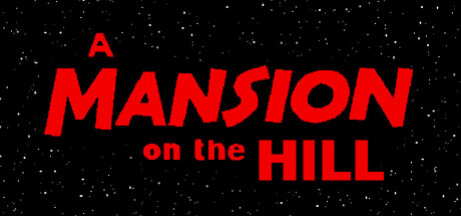 Игра A MANSION on the HILL