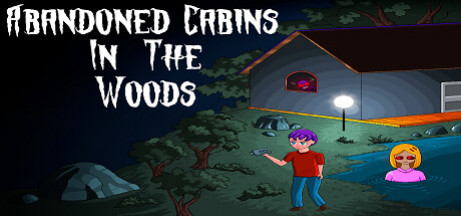 Игра Abandoned Cabins in the Woods