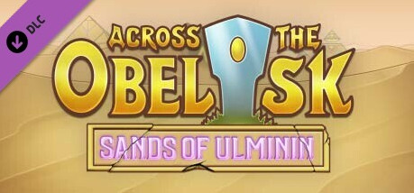 Игра Across The Obelisk: Sands of Ulminin