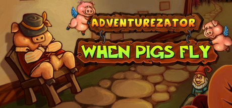Купить игру Adventurezator: When Pigs Fly
