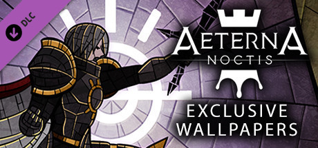 Игра Aeterna Noctis: Exclusive Wallpapers
