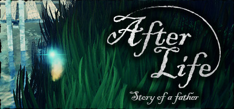 Игра After Life - Story of a Father