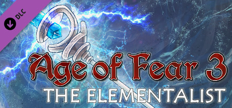 Игра Age of Fear 3: The Elementalist Expansion