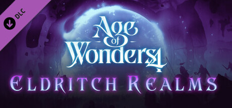 Игра Age of Wonders 4: Eldritch Realms