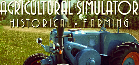 Купить игру Agricultural Simulator: Historical Farming