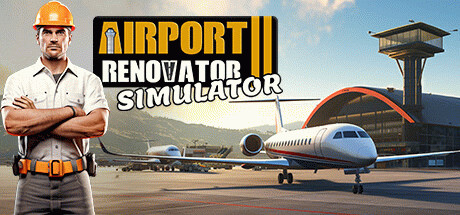 Купить игру Airport Renovator Simulator