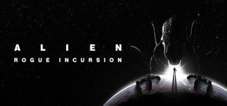 Игра Alien: Rogue Incursion