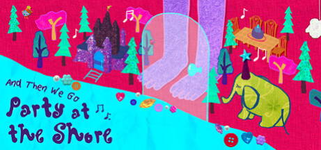 Купить игру And Then We Go Party At The Shore