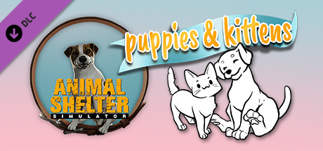 Игра Animal Shelter - Puppies & Kittens DLC
