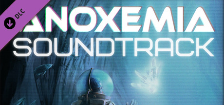 Игра Anoxemia - Soundtrack