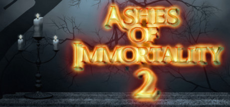 Игра Ashes of Immortality II