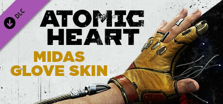 Игра Atomic Heart - Midas Glove Skin