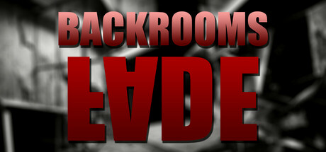 Игра Backrooms: Fade