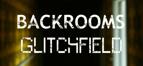 Игра Backrooms: Glitchfield