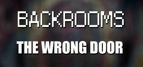 Игра Backrooms: The Wrong Door