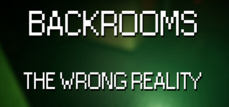 Купить игру Backrooms: The Wrong Reality
