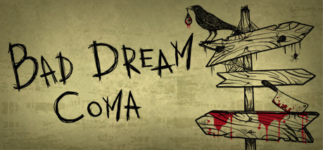 Игра Bad Dream: Coma