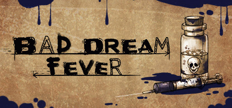 Игра Bad Dream: Fever