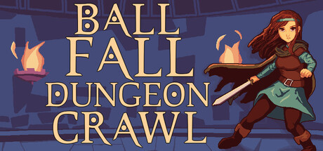 Игра Ball, Fall, Dungeon Crawl