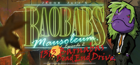 Купить игру Baobabs Mausoleum Ep.2: 1313 Barnabas Dead End Drive