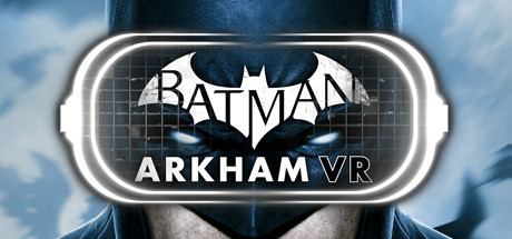 Игра Batman: Arkham VR