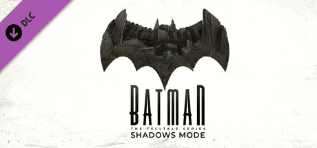 Игра Batman - The Telltale Series Shadows Mode