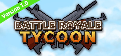 Игра Battle Royale Tycoon
