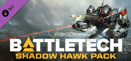 Купить игру BATTLETECH Shadow Hawk Pack