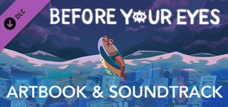 Игра Before Your Eyes - Soundtrack and Artbook