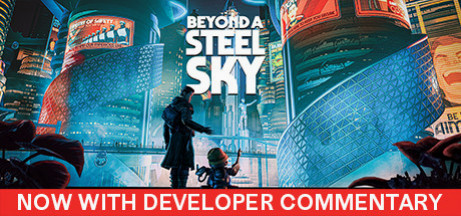 Игра Beyond a Steel Sky