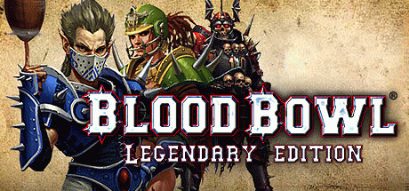 Купить игру Blood Bowl - Legendary Edition