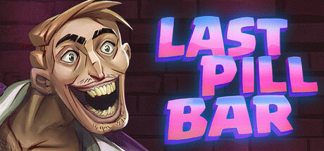 Игра [Bober Bros] Last Pill Bar
