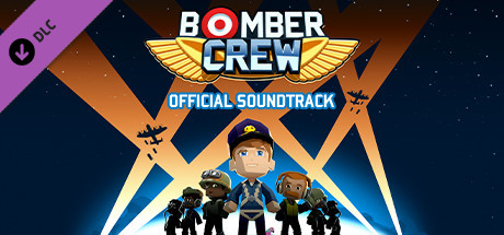 Игра Bomber Crew Official Soundtrack
