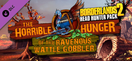 Игра Borderlands 2: Headhunter 2: Wattle Gobbler