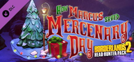 Игра Borderlands 2: Headhunter 3: Mercenary Day