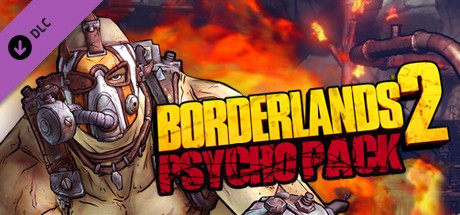 Игра Borderlands 2 - Psycho Pack
