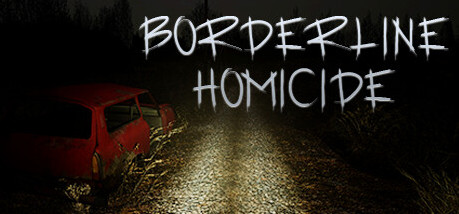 Игра Borderline Homicide