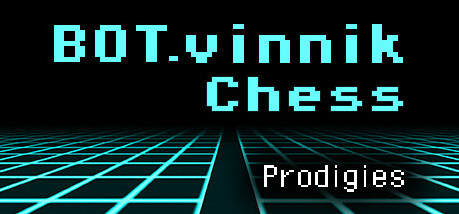 Игра BOT.vinnik Chess: Prodigies
