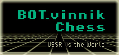Игра BOT.vinnik Chess: USSR vs the World