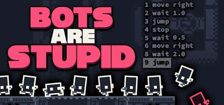 Игра Bots Are Stupid