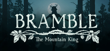 Игра Bramble: The Mountain King