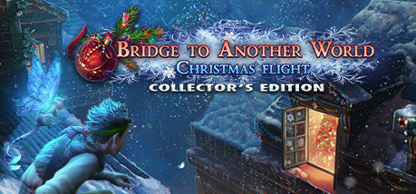 Игра Bridge to Another World: Christmas Flight Collector's Edition