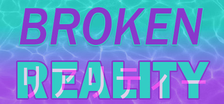 Игра Broken Reality