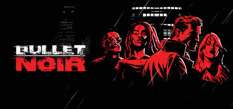 Игра Bullet Noir